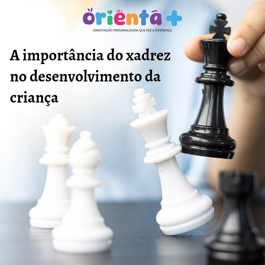 A importância do xadrez no desenvolvimento da criança
