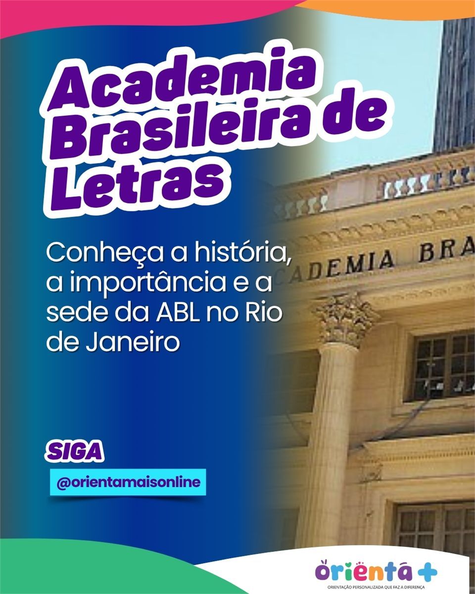 Academia Brasileira de Letras: o que é e por que ela é tão importante para a cultura brasileira
